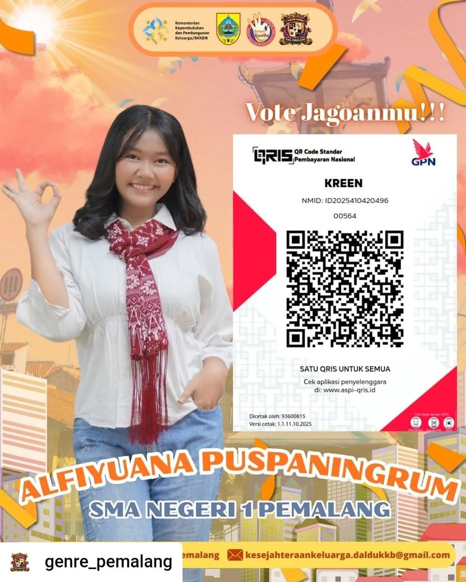 synoxshinta's tweet photo. 🌟 DUKUNG ALFIYUANA PUSPANINGRUM! 🌟

Yuk dukung perjuangan Alfiyuana Puspaningrum sebagai Duta GenRe Kabupaten Pemalang 2025 💖
Caranya gampang banget!
Cukup Vote scan QRIS dan tunjukkan dukunganmu untuk generasi muda yang inspiratif, kreatif, dan berprestasi! 💪 https://t.co/c1KI8i5URN