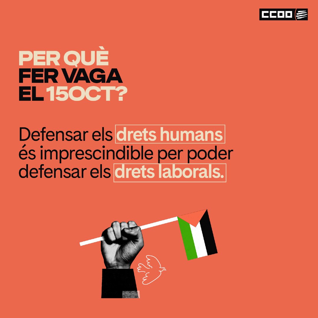 ccoocatalunya's tweet image. 🇵🇸 El 15 d&apos;octubre fem vaga