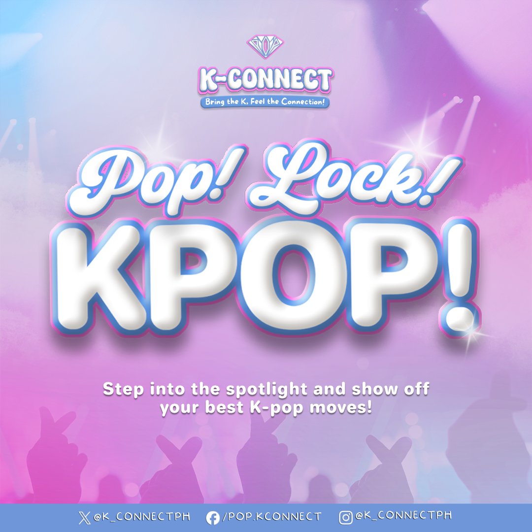 K_ConnectPH's tweet photo. Think youโve got what it takes to own the stage? ๐๐บ
Join Pop! Lock! Kpop! A Dance Cover Contest at #KConnect2025!
Limited slots onlyโจ More details below ๐
๐
Submissions open: October 12โ17, 2025
#KConnectPH #FeelTheKBringTheConnection
#LetsKCONNECT #ExperienceTheKCONNECT https://t.co/DUT0Yza2LC