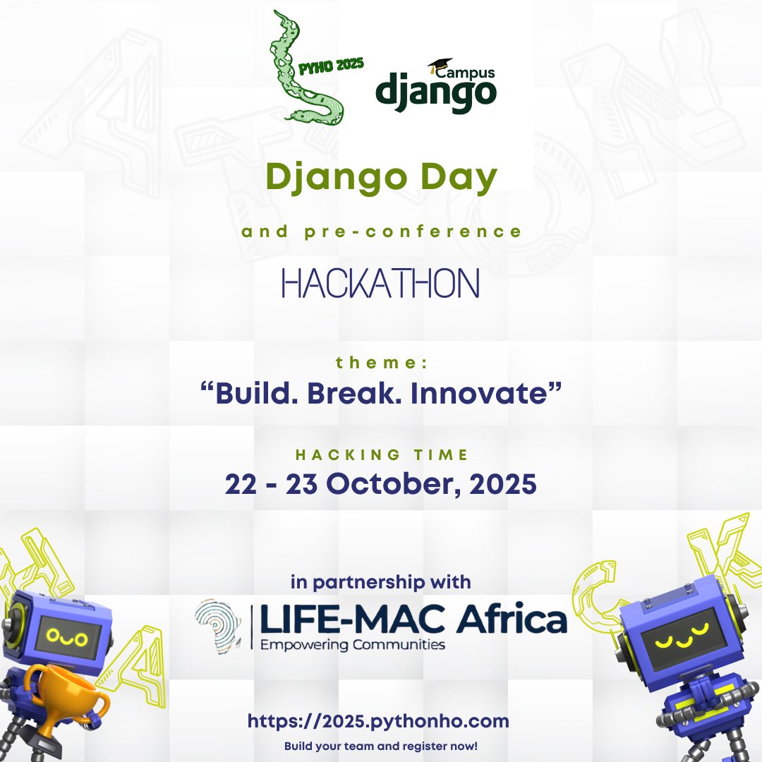 PythonHo's tweet image. 🚀 Big week ahead!
Join us for a #DjangoDay + Build. Break. Innovate Hackathon 🎉
📅 Oct 22–23, 2025
📍 Rotary Community Centre, Ho
🧠 with the @DjangoCampus team
💻 innovate with Python & Django
🎟 Register now: rb.gy/wurv5q
#PyHo2025 #DjangoDay @djangoproject