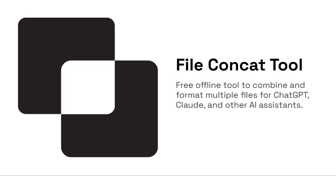 Combine multiple files and folders into a single, well-formatted document optimized for Large Language Models (LLMs). Free to use and open source:

fileconcat.com