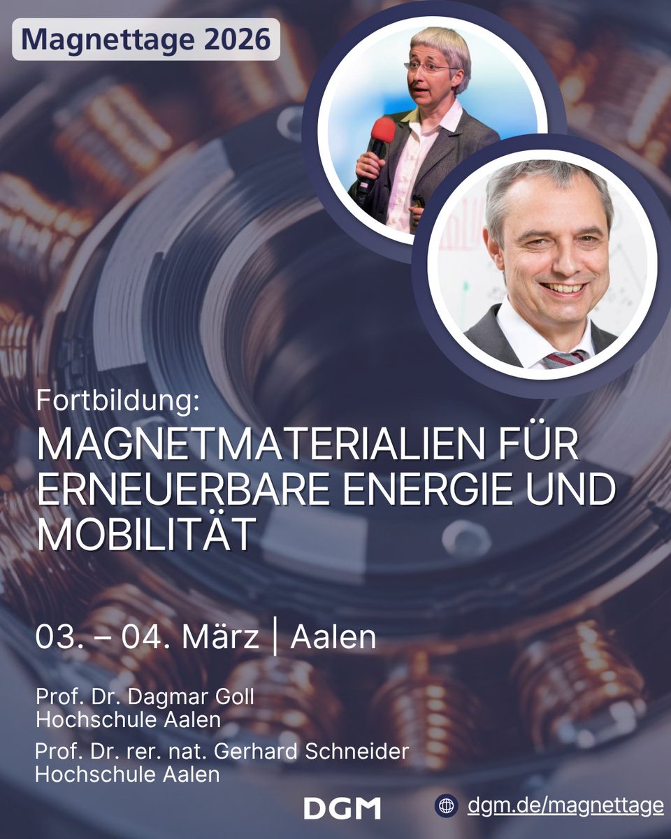 🧲 Magnettage 2026 – Werkstoffe verstehen, Technologien gestalten: Fortbildung + Tagung zu Magnetwerkstoffen, von Grundlagen bis Anwendung.
📍 Aalen &amp; online | 📅 2026 👉 Jetzt anmelden: dgm.de/magnettage/202… #DGM #Magnettage2026 #Werkstoffe #Materialwissenschaft