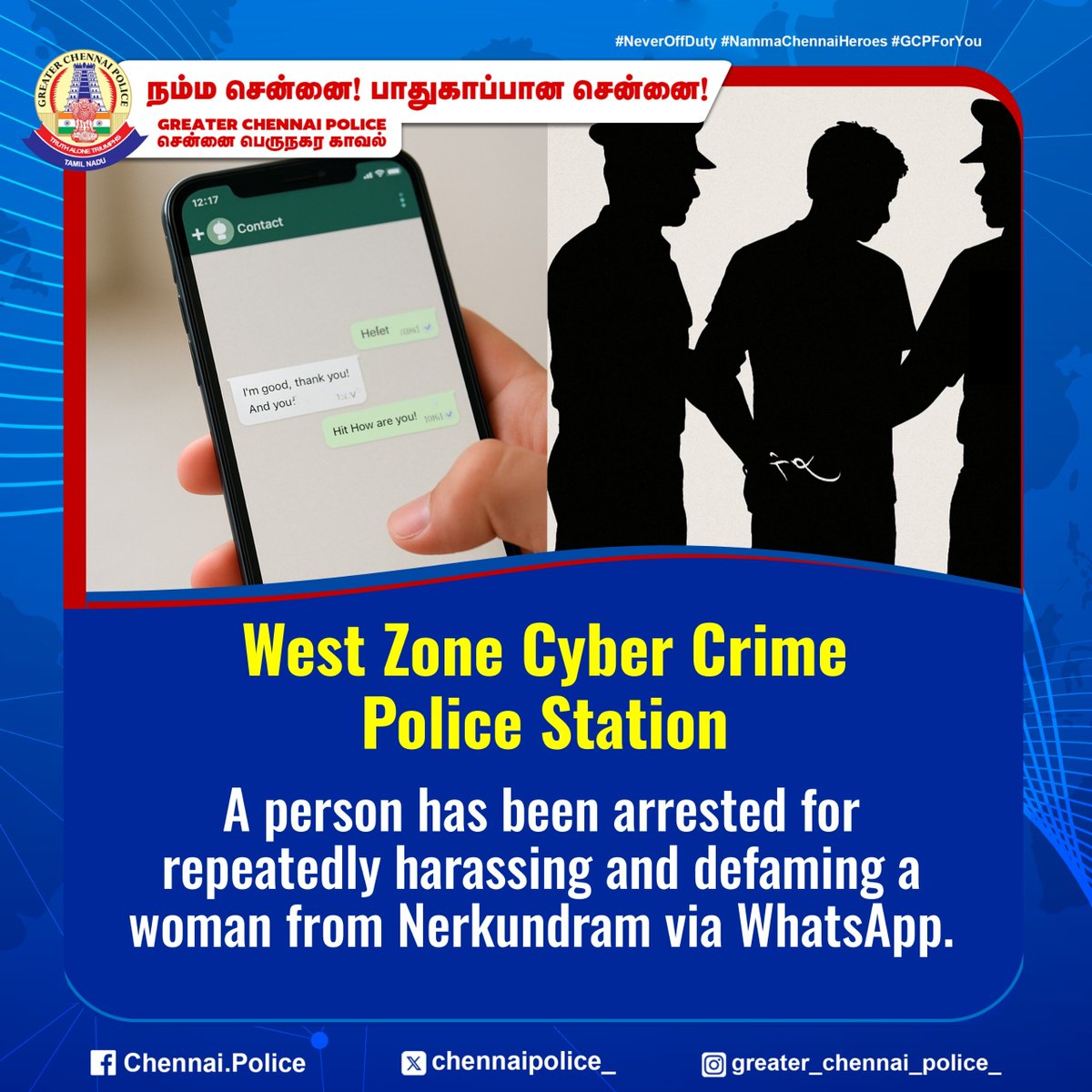 chennaipolice_'s tweet image. West Zone Cyber ​​Crime Police Station

A person has been arrested for repeatedly harassing and defaming a woman from Nerkundram via WhatsApp.

#defame #ChennaiPolice #PublicSafety #GCP #CyberCrime