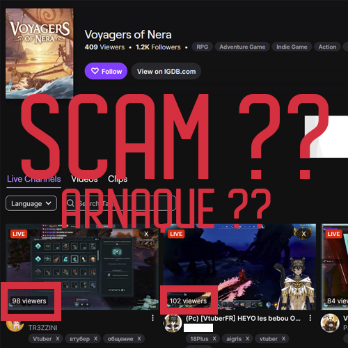 🚨ENQUÊTE: ATTENTION FRAUDE AUX VIEWBOTS SUR TWITCH

Depuis quelques jours, la catégorie Voyagers of Nera explose sur Twitch.
Mais si vous regardez de plus près… tous les viewers affichent des stats anormalement gonflées 👀