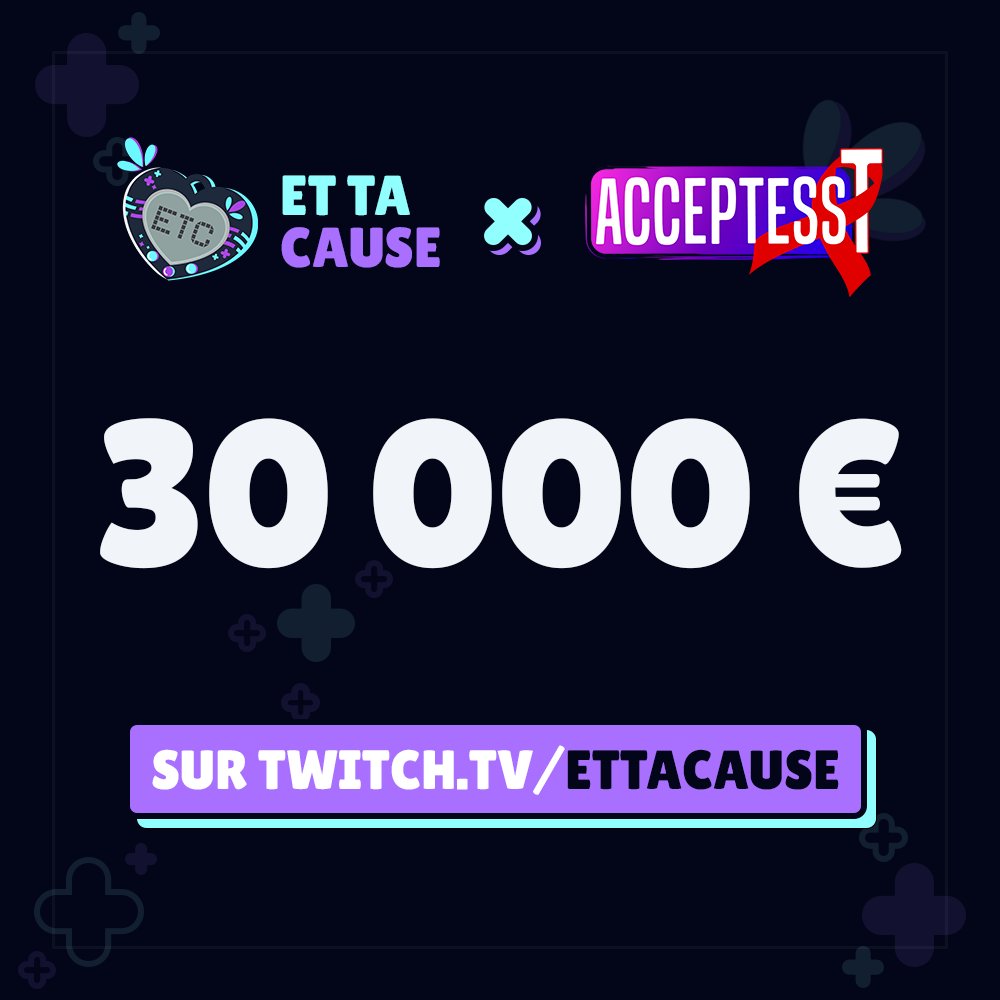 Les 30 000 BALLES pour Acceptess-T 🥳

Merci pour votre générosité, on lâche rine 💜
#EtTaCause2025