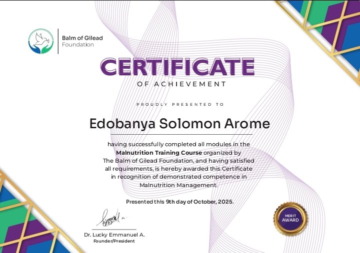 EdogbanyaSolom1's tweet image. #BalmOfGileadFoundation #BOGVolunteers #MakingADifference #MalnutritionManagement #CertificateOfAchievement