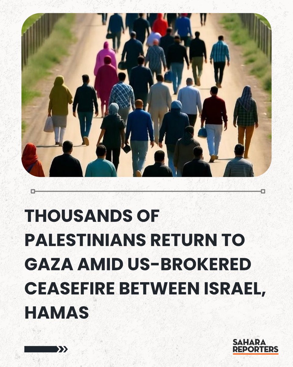 SaharaReporters's tweet image. Thousands Of Palestinians Return To Gaza Amid US-Brokered Ceasefire Between Israel, Hamas | Sahara Reporters bit.ly/43h4fh1