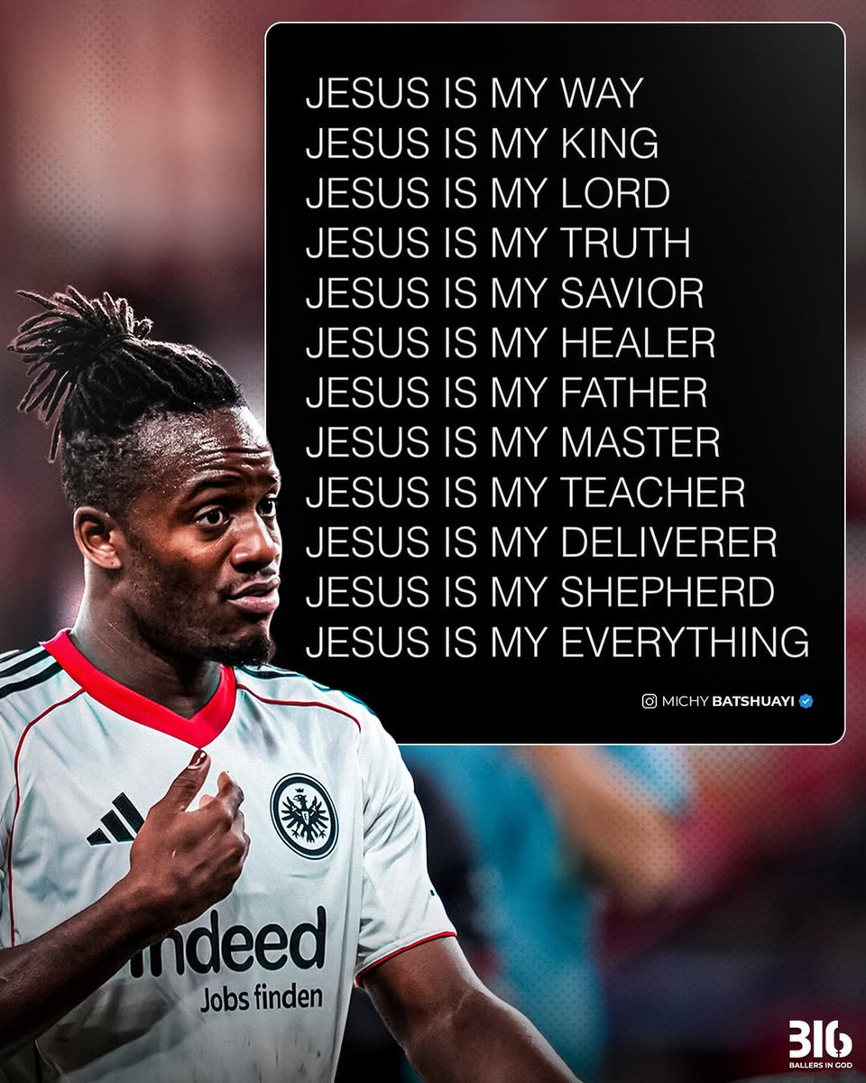 BallersinGod's tweet image. Michy Batshuayi via Instagram &apos;Jesus is my EVERYTHING!&apos;