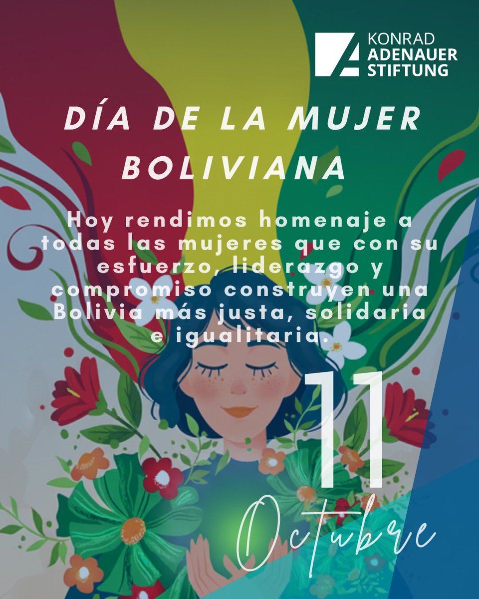 KAS__Bolivia's tweet photo. 💐 Bolivia celebra el Día de la Mujer Boliviana 🇧🇴

Hoy reconocemos el papel fundamental de las mujeres en la construcción de una sociedad más equitativa, democrática e inclusiva. 💪✨

#DíaDeLaMujerBoliviana #KASBolivia https://t.co/Z0cbjwtCP5