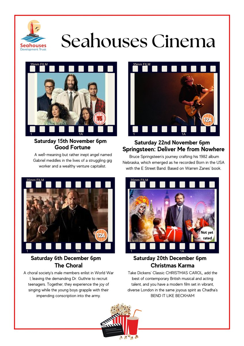 Don't miss the great films coming soon to 
#SeahousesCinema #Seahouses
T.721868 for info or see seahouses.org
#Northumberland #SeahousesFilmClub
#ClassicMatinee #GoodFortune #HalloweenFilmNight #DeliverMeFromNowhere #Springsteen #TheChoral #ChristmasKarma