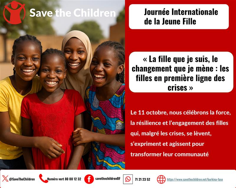 SaveChildrenBF's tweet image. En cette #JournéeDeLaFille, @SaveChildrenBF  réaffirme son engagement pour un monde où chaque fille peut apprendre, s’exprimer et décider de son avenir.
Investir dans les filles, c’est investir dans notre avenir 🌍✨
#DroitsDesFilles #GirlsDay #BurkinaFaso