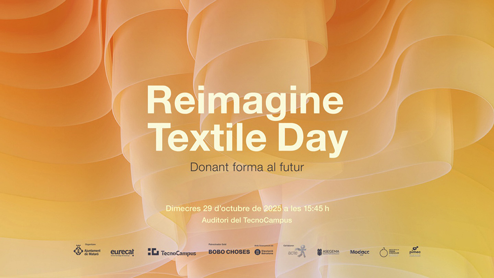 El <a href="/ReimaginaTextil/">ReimagineTextile</a>  Day 2025: Mataró acoge la gran cita anual de la innovación textil, impulsado por el <a href="/ajuntamentmata1/">ajuntamentmataro</a> , el <a href="/TecnoCampus/">TecnoCampus</a>  y <a href="/Eurecat_news/">Eurecat</a> el 29 de octubre 
edicionessibila.com/reimagine-text…