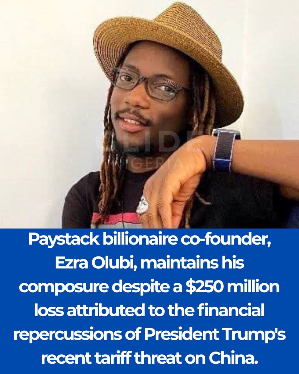 glidenigeria's tweet image. Billionaire Mindset: Even a N250 million hit from global politics can't rattle Paystack's Ezra Olubi.
stay in the loop with @glidenigeria for the latest news update
#EzraOlubi #Paystack #BillionaireComposure #GlobalFinance #USChinaTariffs