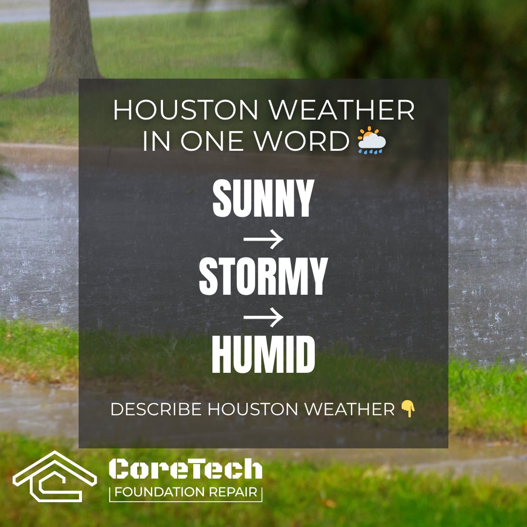 CoreTechFRHTX's tweet image. Houston weather in one word — go. 🌧️☀️💨
(Hint: humidity doesn’t count twice 😂)
🔧 Keep your home secure: coretechfoundationrepair.com/#schedule
#HoustonLife #HTownStrong #CoreTechCares