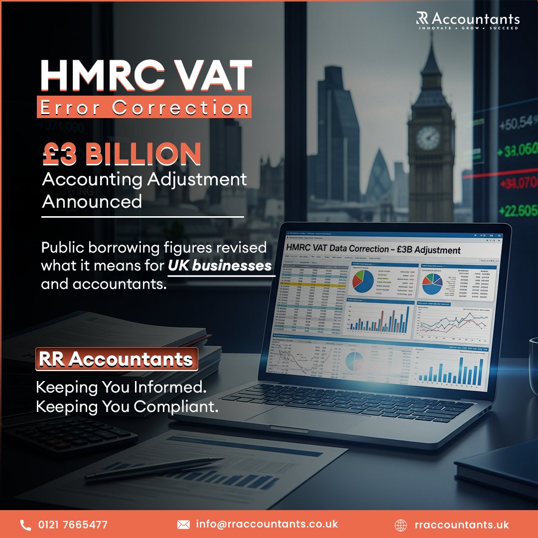 RRAccountantsUK's tweet image. 📢 HMRC has confirmed a major VAT reporting correction that overstated public borrowing by around £3 billion between April and August 2025.
#StayCompliant with RR Accountants.

#HMRCUpdate #TaxNewsUK #VAT2025 #RRAccountants #UKBusiness #TaxCompliance #AccountingUpdate