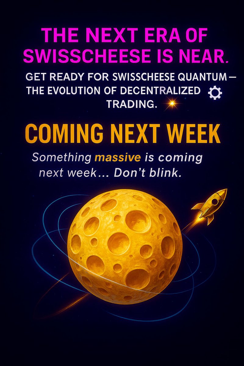 Market dumped?
Worried about your bags? Don’t be.

The next era of SwissCheese is near.
Get ready for SwissCheese Quantum — the evolution of decentralized trading. ⚙️✨

Something massive is coming next week… 🚀

#SwissCheese #SWCH #DeFi #Crypto #Blockchain #Innovation #Quantum