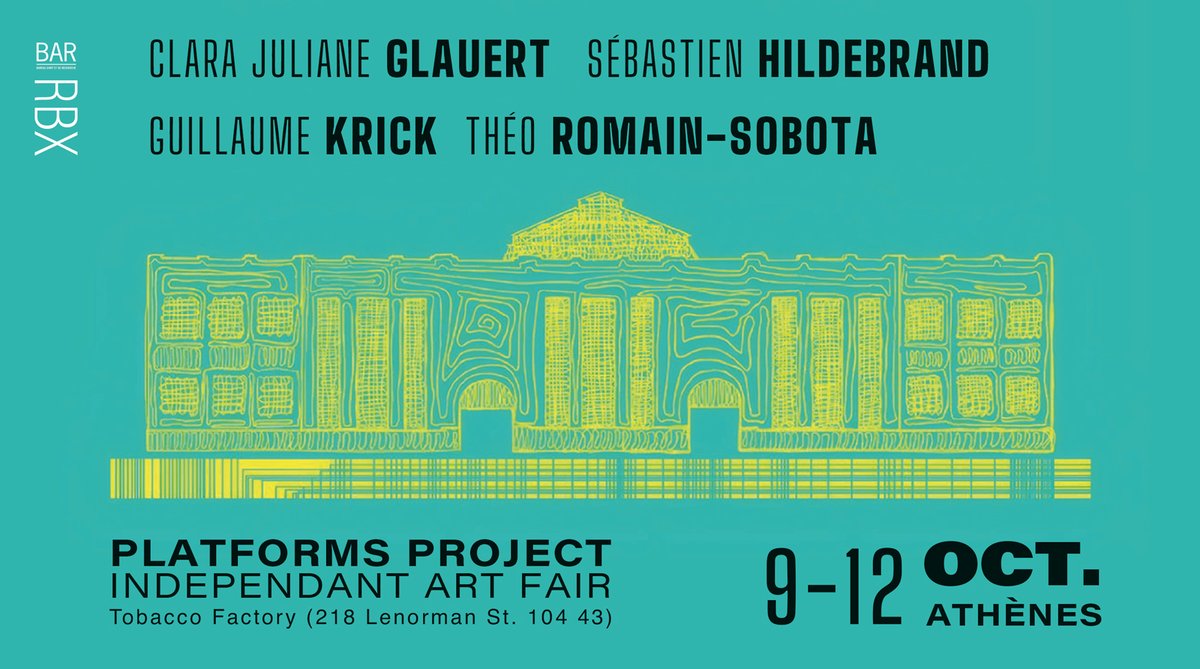 Le BAR-Rbx présente et promeut sur les stands 3 &amp; 46 à Platforms Project 2025 -foire d'art indépendante- Athènes une sélection d'artistes vivants et travaillant en Hauts de France du 9 au 12 octobre 2025. 
#sebastienhildebrand #clarajulianeglauert #theoromainsobota #NikosTsiotas
