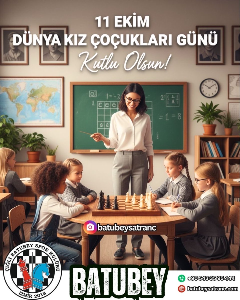 Çiğli Batubey Satranç Spor Kulübü (@batubeysatranc) on Twitter photo 💖 11 EKİM DÜNYA KIZ ÇOCUKLARI GÜNÜ 💖
👧♟️ Satranç Kız çocuklarını desteklemek, geleceği güzelleştirmenin en saf yoludur. 👑✨
📍 Batubey Satranç Spor Kulübü – Çiğli
🌐 batubeysatranc.com
📞 +90 (543) 35 95 444
📧 info@batubeysatranc.com
#DünyaKızÇocuklarıGünü 💕 💖 11 EKİM DÜNYA KIZ ÇOCUKLARI GÜNÜ 💖
👧♟️ Satranç Kız çocuklarını desteklemek, geleceği güzelleştirmenin en saf yoludur. 👑✨
📍 Batubey Satranç Spor Kulübü – Çiğli
🌐 batubeysatranc.com
📞 +90 (543) 35 95 444
📧 info@batubeysatranc.com
#DünyaKızÇocuklarıGünü 💕