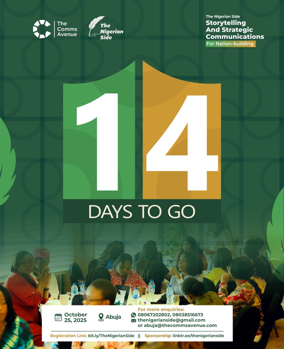 TheNigerianSide's tweet image. 14 days to go! 🇳🇬
Who tells Nigeria’s story and how does that shape our collective future?
Join us for The Nigerian Side: Storytelling and Strategic Communications for Nation-Building.

📍 Abuja | 🗓️ Oct 25
#TheNigerianSide #NationBuilding #CommsForChange