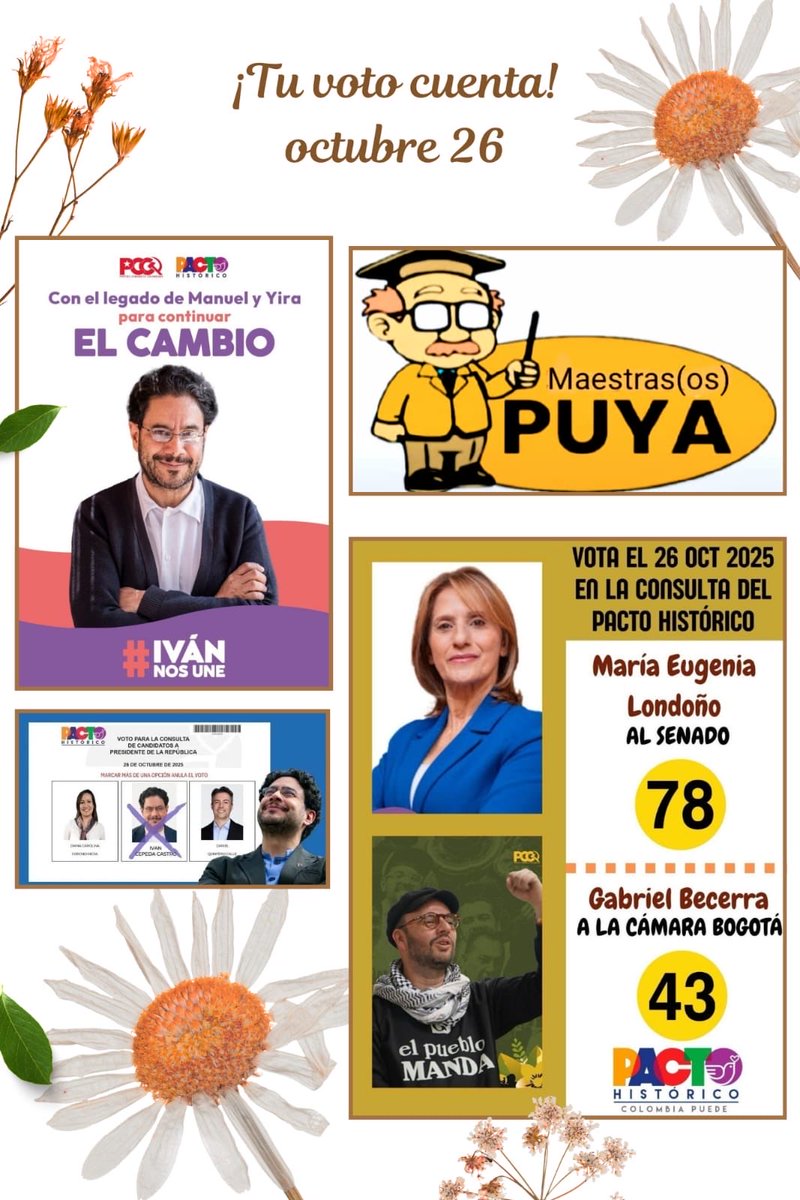 Este 26 de octubre, en la consulta del pacto histórico, <a href="/BecerraGabo/">Gabriel Becerra - 4️⃣3️⃣ Pacto Cámara Bogotá 🏛️</a> vota por mantener el cambio, las reformas sociales a favor del pueblo, <a href="/MariaEugeniaLo/">Maria Eugenia Londoño- Fiscal FECODE</a>,para que los niños, niñas y adolescentes tengan plena gratuidad en Educación y matrícula cero Iván Cepeda presidente.