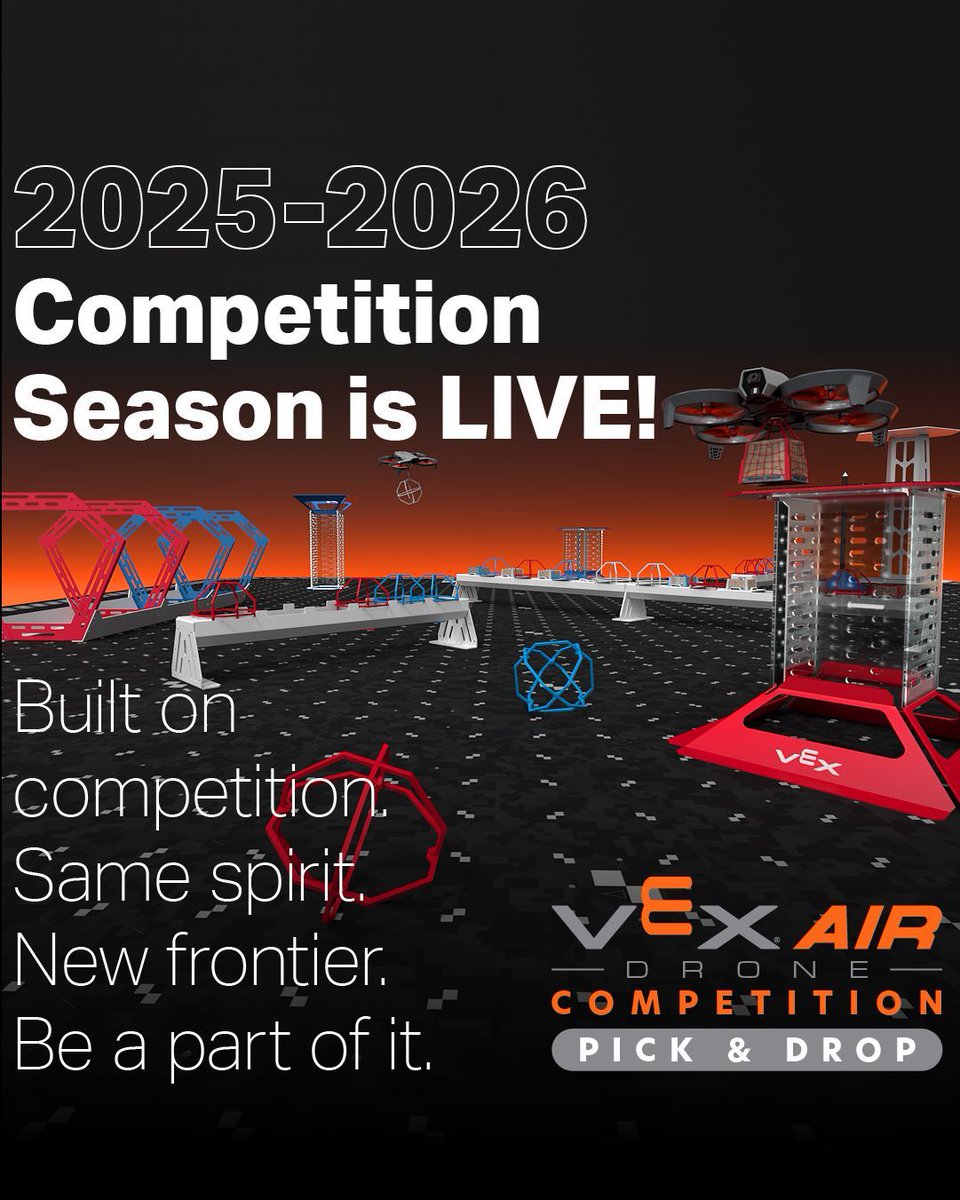 VEXRobotics's tweet image. We&apos;re taking competition to new heights! 🌟 Get ready for a new challenge with the 2025-2026 VEX AIR Drone Competition game: Pick &amp;amp; Drop!

🤖 Find more info, including the game manual and team registration, here: buff.ly/xeqUiBU