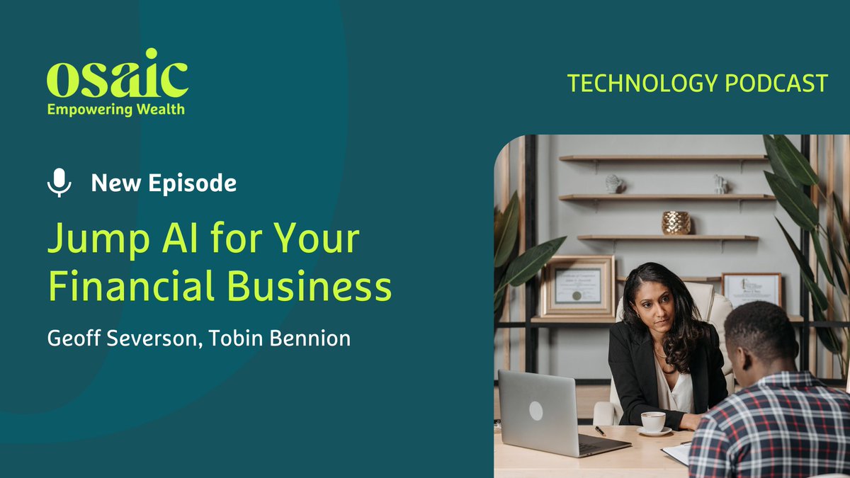 Special guest Tobin Bennion joins the #OsaicTechnology podcast to discuss how leveraging AI in your practice can save up to 10 hours per week.

Learn how to post client meeting workflows and identify tasks to benefit your client relationships: ow.ly/zskU50X7SZL