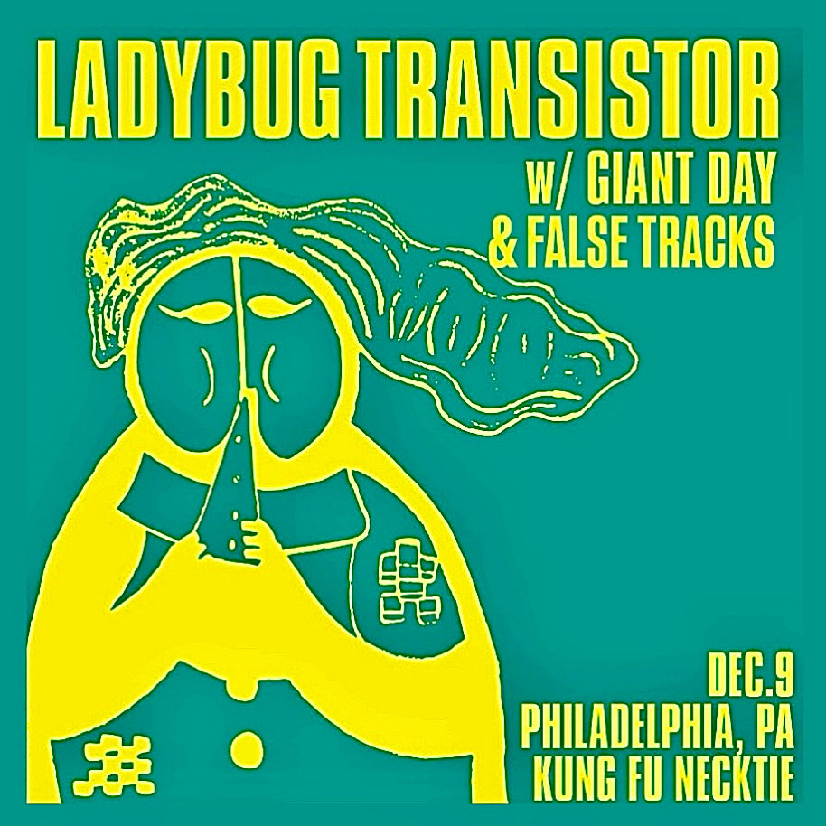 ladybugtoffical's tweet photo. Our December tour with Giant Day rolls through Philadelphia on Tuesday 12/9 at Kung Fu Necktie  We are truly thrilled to be joined by False Tracks for the evening. Advance tickets and info here: https://t.co/fnufR2kmuJ https://t.co/UCquKD5A0j
