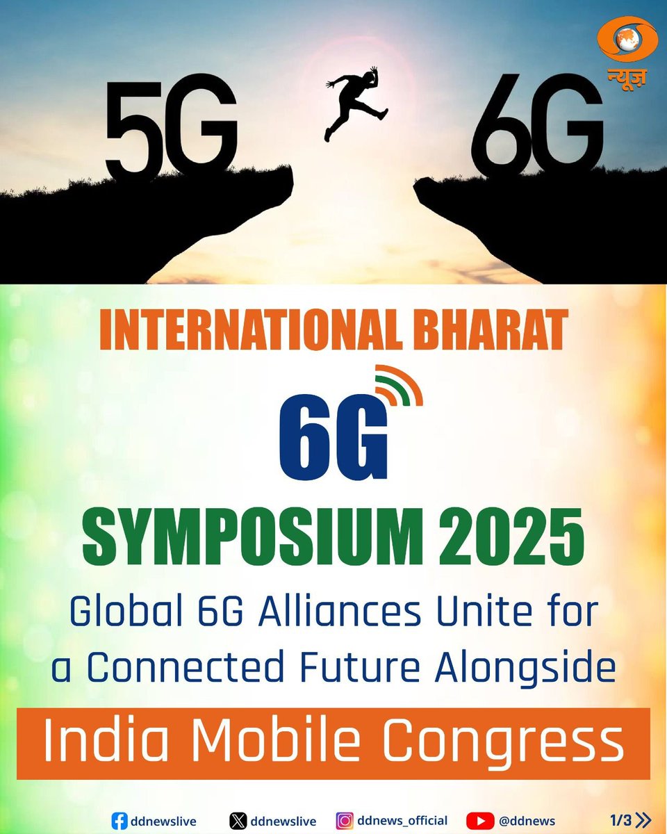 DDNewslive's tweet image. Leading global 6G alliances came together at the International Bharat6G Symposium 2025, held alongside India Mobile Congress, for shaping 6G as a global public good.

Participating organisations include Bharat 6G, 6G-IA, ATIS’ Next G Alliance, XGMF, 6G Forum, UK TIN, UK Federated…