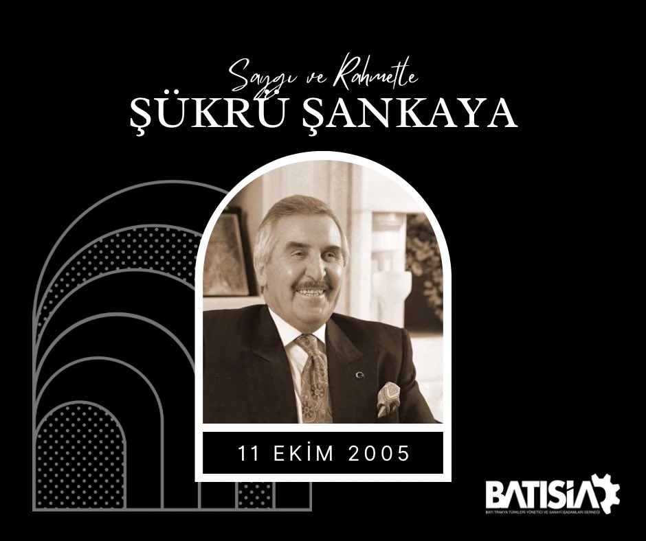 Bugün Değerli büyüğümüz Sayın Şükrü Şankaya'nın ölüm yıldönümü. Batı Trakya adı altında kurduğu, yıllarca başkanlığını yaptığı kurumlarla aynı çatı altında buluşmamıza, örnek çalışmaları ile üzerimizde büyük emekleri olan değerli büyüğümüzü saygı ve rahmetle anıyoruz.
