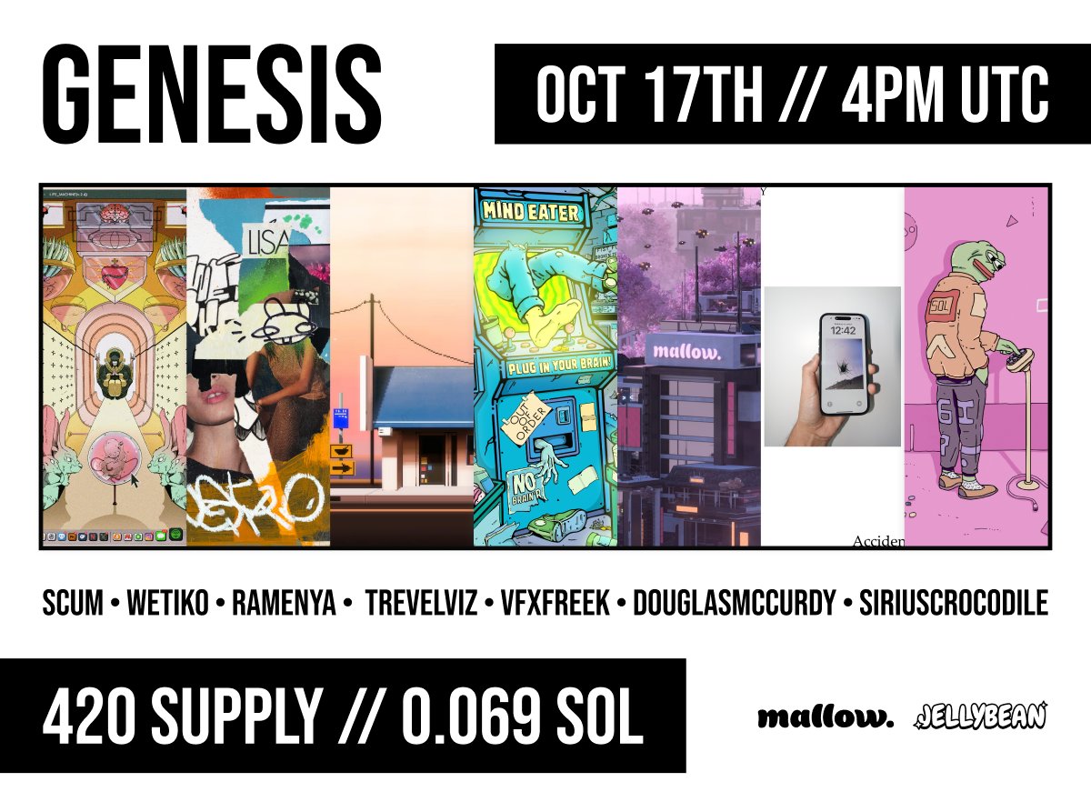 mallow (@mallowdotart) on Twitter photo GENESIS - JELLYBEAN π«πΈ
Coming 17th October - a Jellybean by mallow.
β 420 supply // 0.069 SOL
β 17th Oct // 4pm UTC
β Different rarities // Random mint
Featuring <a href="/SCUMSOL/">SCUM ππ½πΉ</a>, <a href="/wetikos/">WETIKOβοΈ</a>, <a href="/ramenya6/">ramenya π</a>, <a href="/TrevElViz/">Trev El. Viz πΈ</a>, <a href="/vfxfreek/">VFXFREEK</a>, <a href="/douglasrmccurdy/">douglas</a> & <a href="/siriuscrocodile/">Sirius Crocodile</a>.
Check out the GENESIS - JELLYBEAN π«πΈ
Coming 17th October - a Jellybean by mallow.
β 420 supply // 0.069 SOL
β 17th Oct // 4pm UTC
β Different rarities // Random mint
Featuring <a href="/SCUMSOL/">SCUM ππ½πΉ</a>, <a href="/wetikos/">WETIKOβοΈ</a>, <a href="/ramenya6/">ramenya π</a>, <a href="/TrevElViz/">Trev El. Viz πΈ</a>, <a href="/vfxfreek/">VFXFREEK</a>, <a href="/douglasrmccurdy/">douglas</a> & <a href="/siriuscrocodile/">Sirius Crocodile</a>.
Check out the