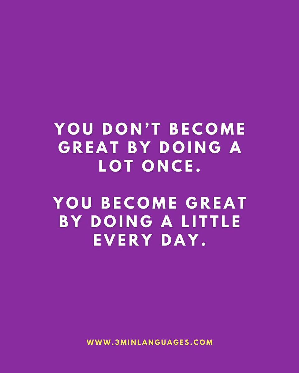 3MLanguages's tweet image. Greatness isn’t a lot once; it’s a little every day.
 👉 Stack small wins: 3minlanguages.com

#3MinuteLanguages #StudyIn3 #LanguageLearning #MicroLearning #Consistency #LearnFrench #LearnSpanish #LearnGerman #LearnItalian #LearnPortuguese
