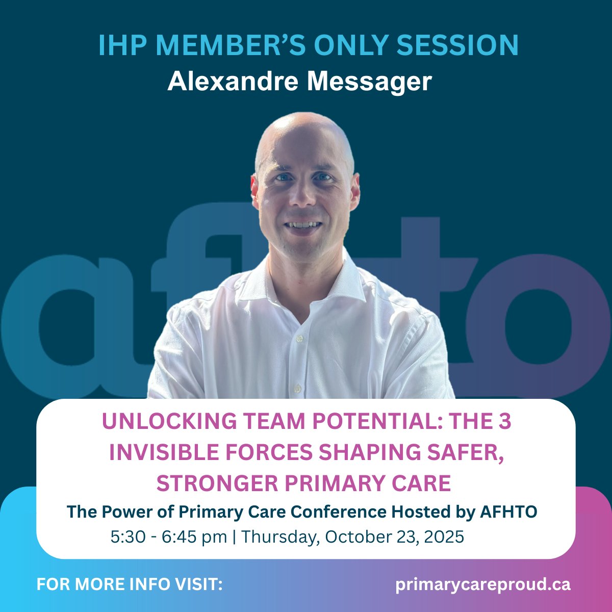 🔦 Session Spotlight: “Unlocking Team Potential: The 3 Invisible Forces Shaping Safer, Stronger Primary Care” at the #AFHTO2025 Conference.

Full program here: primarycareproud.ca/program-1