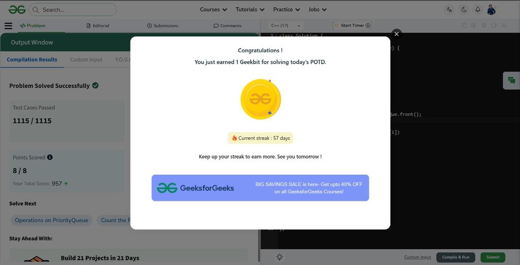 Rahul78451's tweet image. ▪️Just solved today&apos;s POTD on GeeksforGeeks &amp;amp; earned 1 Geekbit! 🎉

🧿Current POTD streak: 💥Day 57

▪️Problem solved successfully with a score of 957! 🚀
Keep up the coding grind,  #Coding #GeeksforGeeks #potd #gfg160