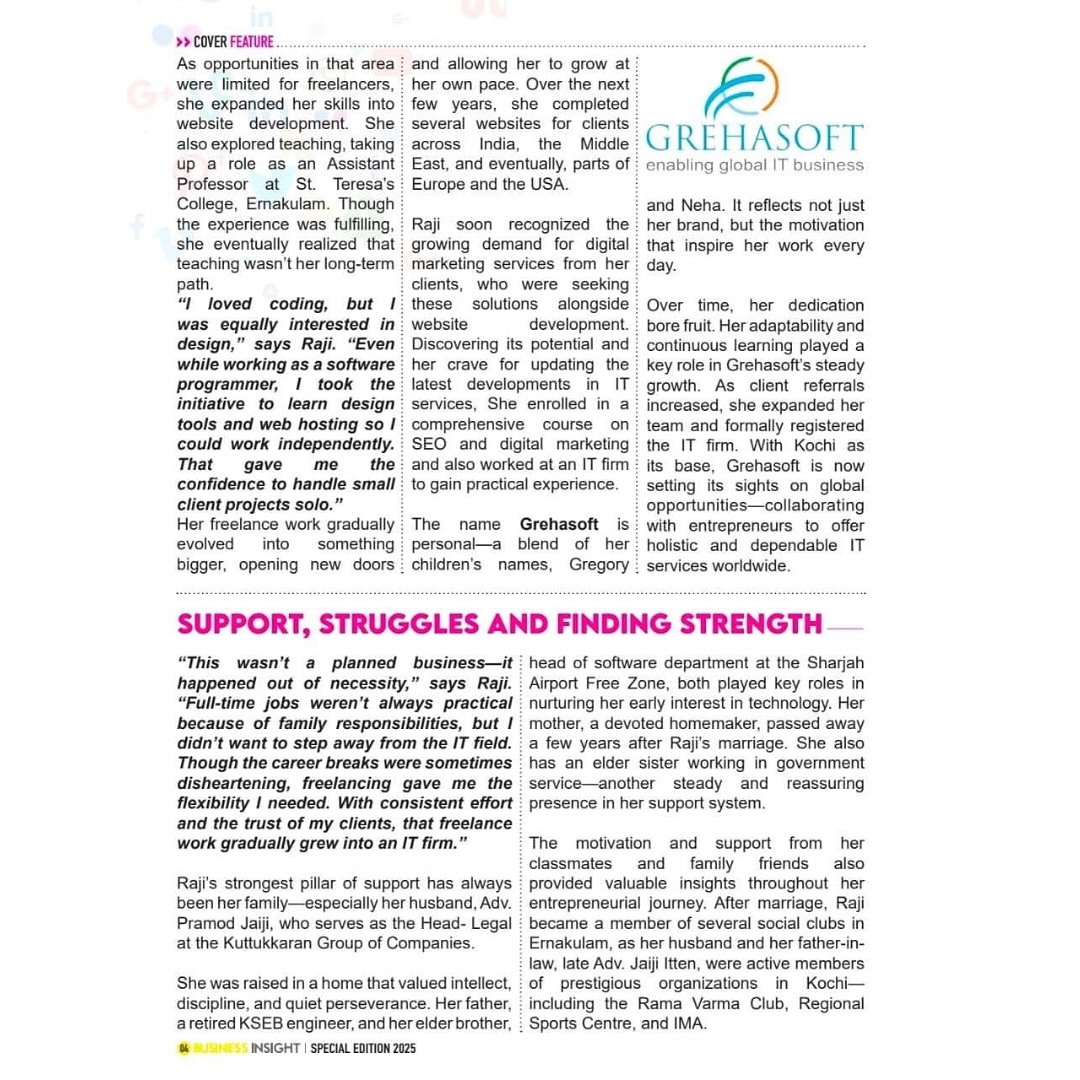grehasoft's tweet image. Proud moment!✨
We’re proud to share our Founder and CEO,  Raji Skariah (also Director of Voleergo Solutions &amp;amp; Voleergo Academy), featured in a cover story in Business Insight Magazine! #Grehasoft #Voleergo  #IT #Software #Inspiration #WomenEntrepreneur