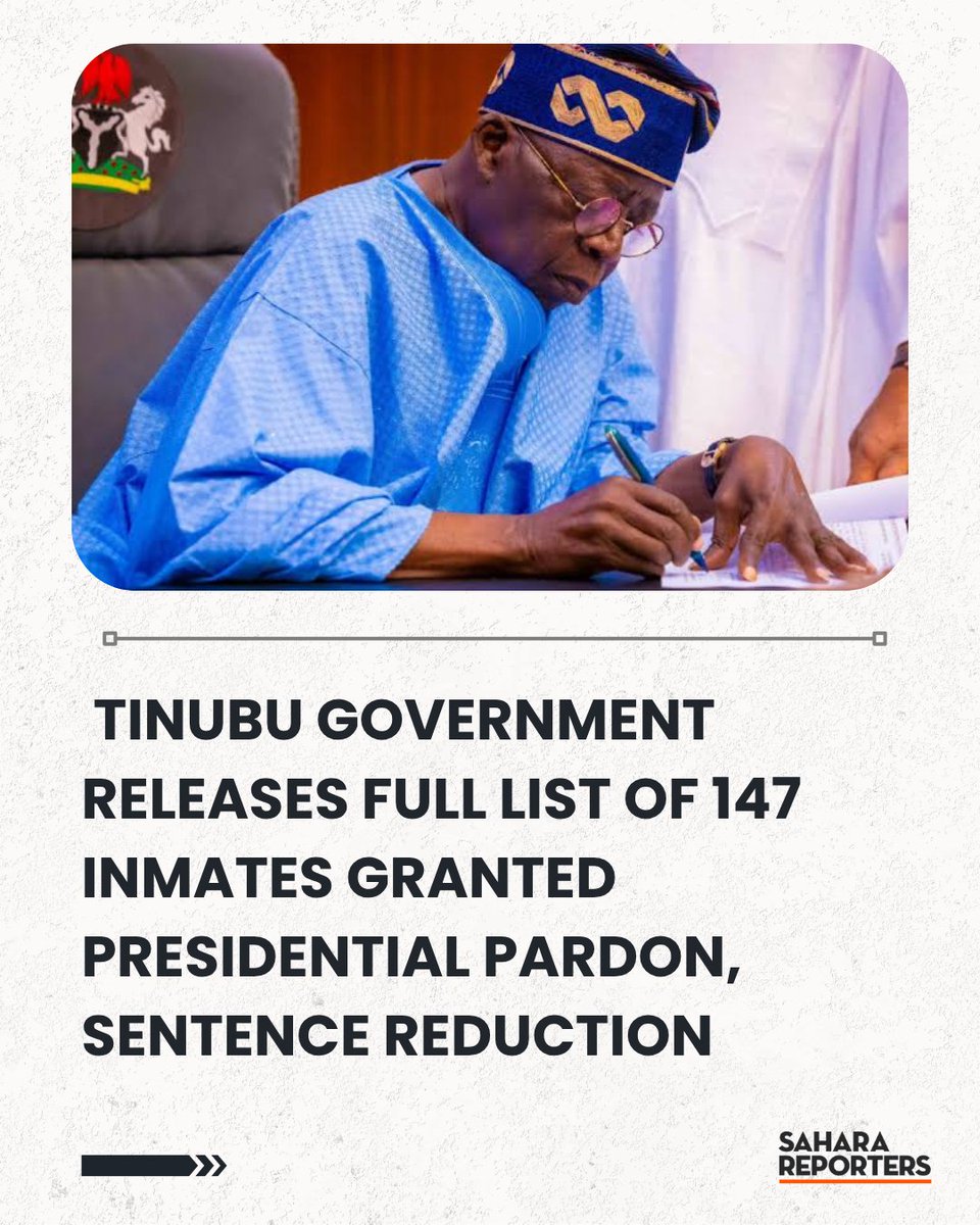 SaharaReporters's tweet image. BREAKING: Tinubu Government Releases Full List Of 147 Inmates Granted Presidential Pardon, Sentence Reduction | Sahara Reporters bit.ly/3W3tDD5