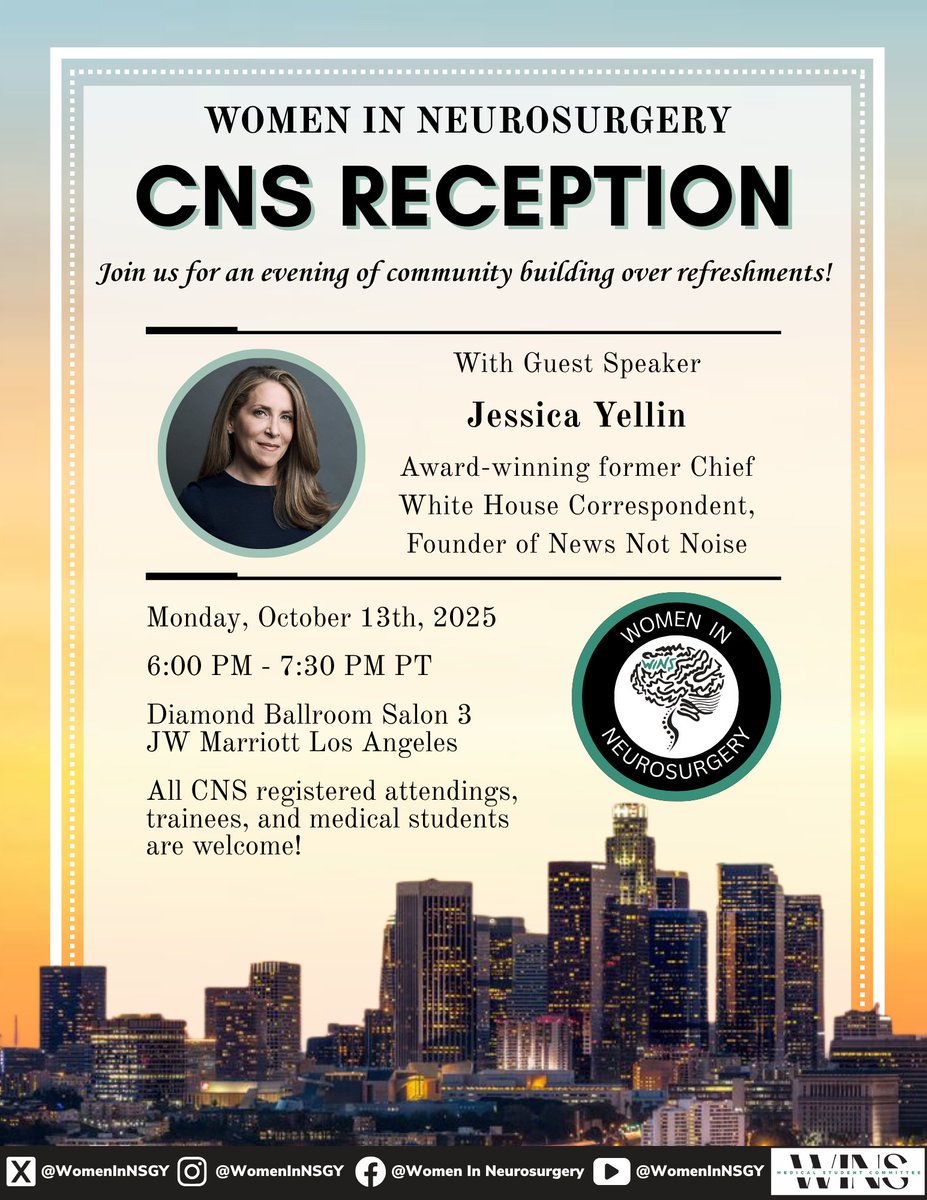 Join us for our WINS reception at #CNS2025 with guest speaker Jessica Yellin, award-winning former Chief White House Correspondent!

JW Marriott Los Angeles L.A. LIVE
Monday, October 13, 2025 | 6:00–7:30 PM PT

All attendings, trainees, and medical students are welcome!