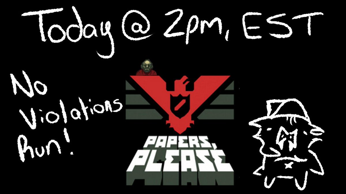 morbidlybatty's tweet image. I will also be achievement hunting! Be there or be square!
#twitch #twitchstreamer #papersplease