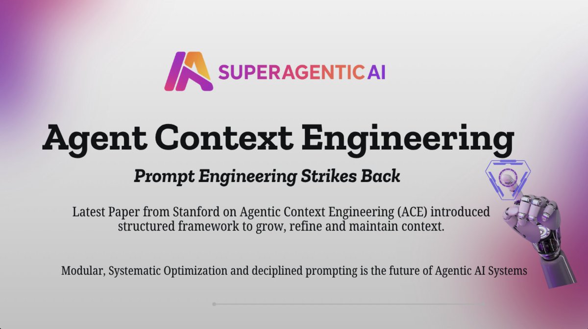 Shashikant86's tweet image. 📙 New Blog post:
Agentic Context Engineering: Prompting Strikes back
Has Context Engineering become traditional in few months?
Agentic Context Engineering (ACE) from Stanford and SambaNova brings a new shift: AI systems that generate, reflect, and curate their own evolving…