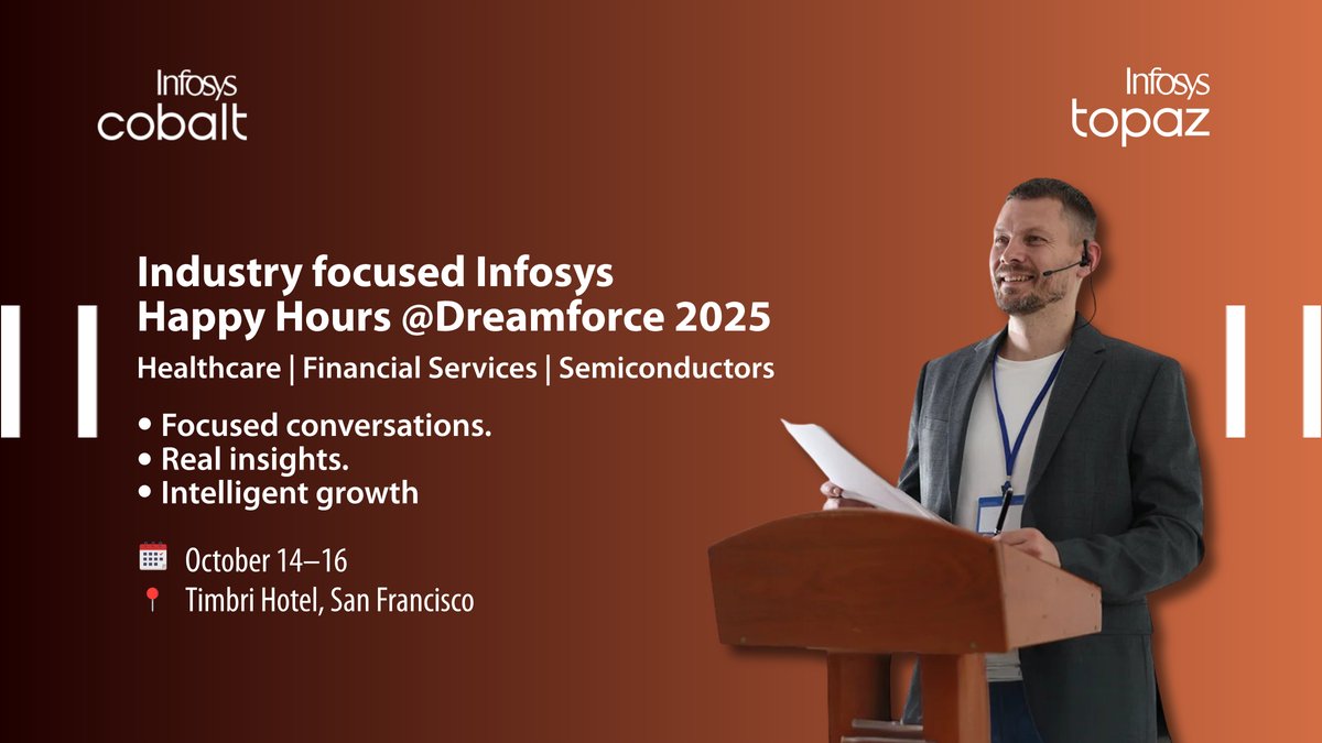 InfosysEvents's tweet image. Infosys is hosting industry-specific happy hours at #DF25
📍 Timbri Hotel | Oct 14–16
Healthcare, FINS, PubSec, Semiconductors & more.
Focused conversations. Real insights. infy.com/47hZs1c
#InfyatDF25 #Agentforce