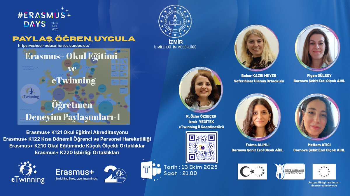 İzmir İl Milli Eğitim Müdürlüğü (@izmir_ilmem) on Twitter photo ⭐Erasmus+ Okul Eğitimi ve eTwinning
Öğretmen Deneyim Paylaşımları-1
🗓️13 Ekim 2025
⏰21.00
🔗Microsoft Teams
Toplantı Kimliği:391 143 707 976 3
Geçiş Kodu:x7JK3Mm3
meb.ai/UxRggTH
<a href="/tcmeb/">Millî Eğitim Bakanlığı</a> <a href="/Yusuf__Tekin/">Yusuf Tekin</a> <a href="/drsuleymanelban/">Dr. Süleyman Elban</a> <a href="/yahsiomer/">Dr. Ömer YAHŞİ</a> ⭐Erasmus+ Okul Eğitimi ve eTwinning
Öğretmen Deneyim Paylaşımları-1
🗓️13 Ekim 2025
⏰21.00
🔗Microsoft Teams
Toplantı Kimliği:391 143 707 976 3
Geçiş Kodu:x7JK3Mm3
meb.ai/UxRggTH
<a href="/tcmeb/">Millî Eğitim Bakanlığı</a> <a href="/Yusuf__Tekin/">Yusuf Tekin</a> <a href="/drsuleymanelban/">Dr. Süleyman Elban</a> <a href="/yahsiomer/">Dr. Ömer YAHŞİ</a>