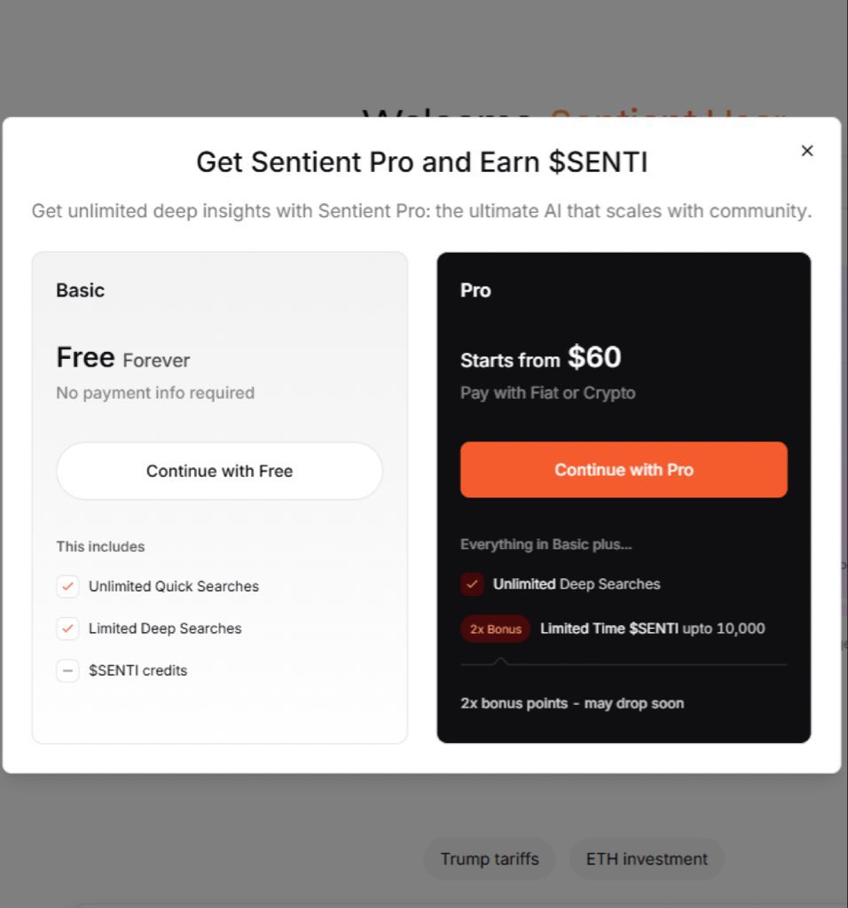 Update: <a href="/SentientAGI/">Sentient</a> is primed to launch a pro version of the Sentient chat agent which will cost exactly $60

there is still gonna be a basic version which is gonna be limited.

Basic Version features:
• Free and available to the public
• (Un)limited quick searches
• No