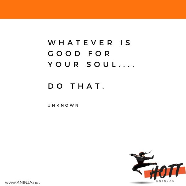 kninjaknetwork's tweet image. What is your "go to" when the world around you is stressing you out and you need to restore comfort? #stressrelief #findinginnerpeace #HOTTKninja #wisewords