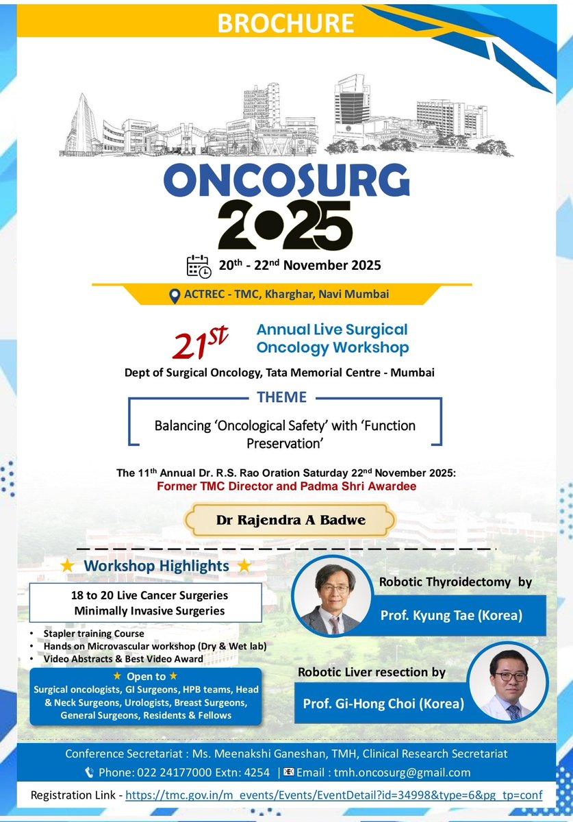 MahendraTMH's tweet photo. ⏳ Just 8 weeks to go!
ONCOSURG 2025 | 20–22 Nov | ACTREC–TMC, Kahrghar ,Navi Mumbai
Theme: Balancing Oncological Safety with Function Preservation
🔹 18–20 live  cancer surgeries 
      International Faculties.
👉 Register: https://t.co/bEwbCqoyip
#OncoSurg2025 #SurgicalOncology https://t.co/zFYt9pBuwx