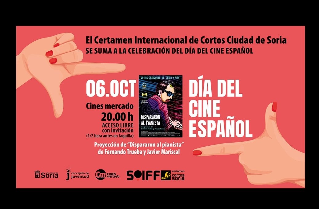 Os esperamos en <a href="/cinesmercado/">Cines Mercado</a> el lunes 6 de octubre para celebrar el "Día del Cine Español" con la próyeccion "Dispararon al pianista" de Javier Mariscal y Fernando Trueba.
⌛ 20:00 h 
🎫 entrada libre, previa invitación en taquilla.

<a href="/Ayto_Soria/">Ayuntamiento de Soria</a> <a href="/cjuventudsoria/">Concejalía Juventud</a> 
#eligecine