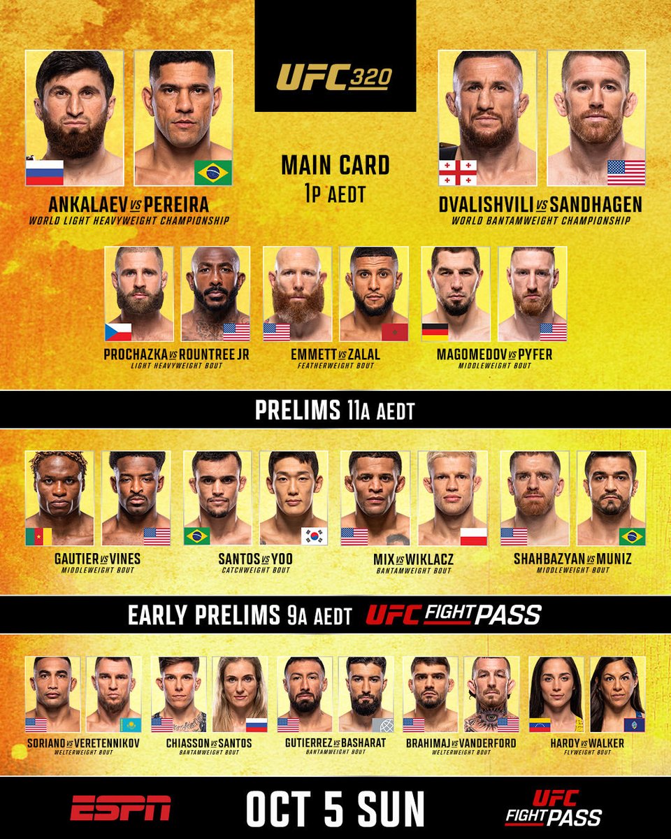 明日 #UFC320 試合順！

アーリープレリム:午前7時〜
プレリム:午前9時〜
メインカード:午前11時〜

大会終了まで固定ポストにします📝
※全て日本時間