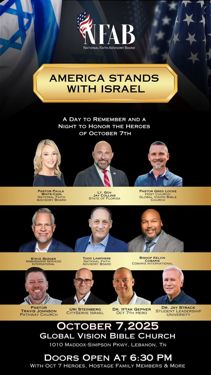 America Stands With Israel 

-A Day To Remember And A Night To Honor The Heroes Of October 7. 

This Tuesday Night <a href="/globalvisionbc/">Global Vision Bible Church</a> 

<a href="/FaithAdvisory/">National Faith Advisory Board</a> 

Register Here 

lp.constantcontactpages.com/ev/reg/grqvh67