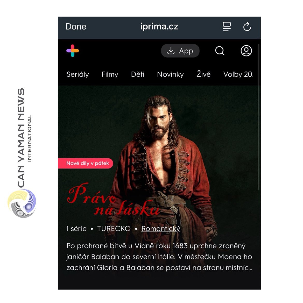 🇨🇿 📺 | Prima Plus platform - Series #ElTurco starring #CanYaman and Greta Faro has premiered its first 2 episodes on Friday 3rd October 2025 in Czech Republic 🇨🇿 with further 2 episodes being released on Fridays.

The series title in Czech is: Právo na lásku.