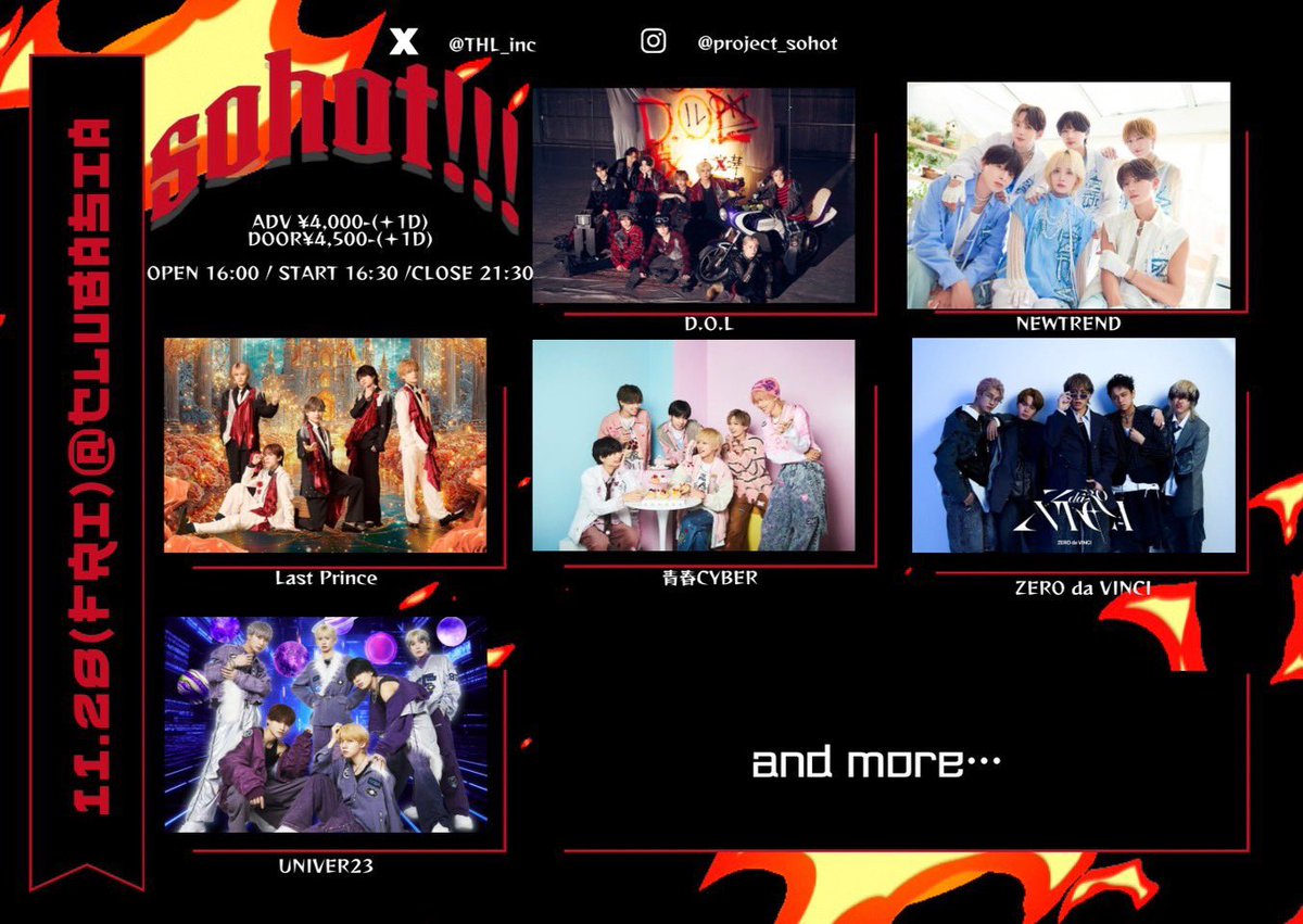 UNIVER__23's tweet image. ==ライブ情報==

💣🔥Sohot!!!🔥💣

◎11/28(金)
◎club asia
◎OPEN16:00/START16:30/CLOSE21:30
◎前売り¥4,000/当日¥4,500(1D別)

⚠︎タイムテーブルは後日公開

ﾁｹｯﾄの購入はこちら▼
t.livepocket.jp/e/sohot1128-

【先行チケット(抽選)】
10/4(土)22:30〜10/12(日)23:59