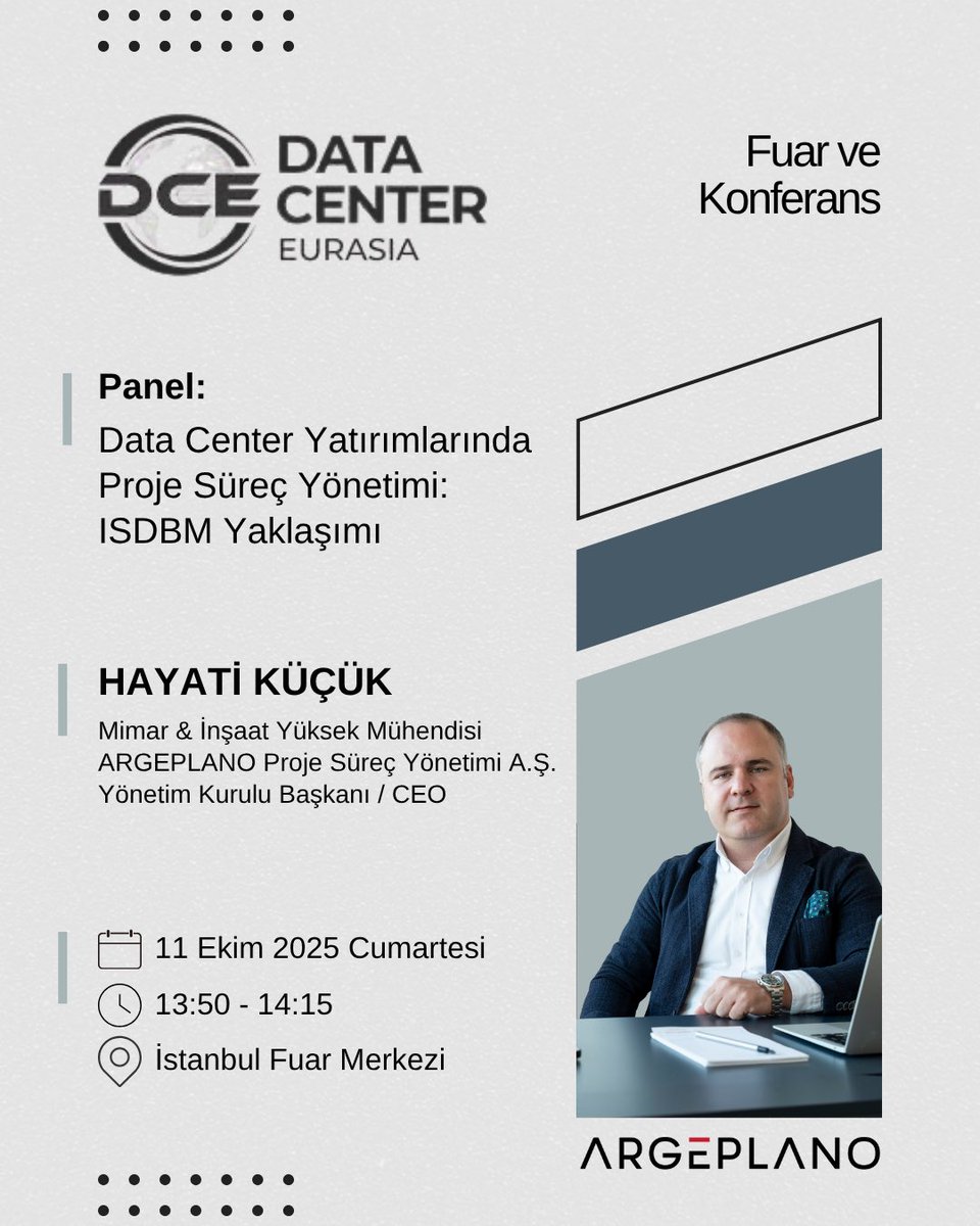 Sizleri Data Center Eurasia 2025’teki panelimize davet ediyoruz.
Panel: Data Center Yatırımlarında Proje Süreç Yönetimi: ISDBM Yaklaşımı
Tarih: 11 Ekim 2025 Cumartesi
Saat: 13:50 – 14:15
Yer: İstanbul Fuar Merkezi
Konuşmacı: <a href="/hayatikucuk/">Hayati Küçük</a> 
#DataCenter #ISDBM #DCEurasia #ARGEPLANO