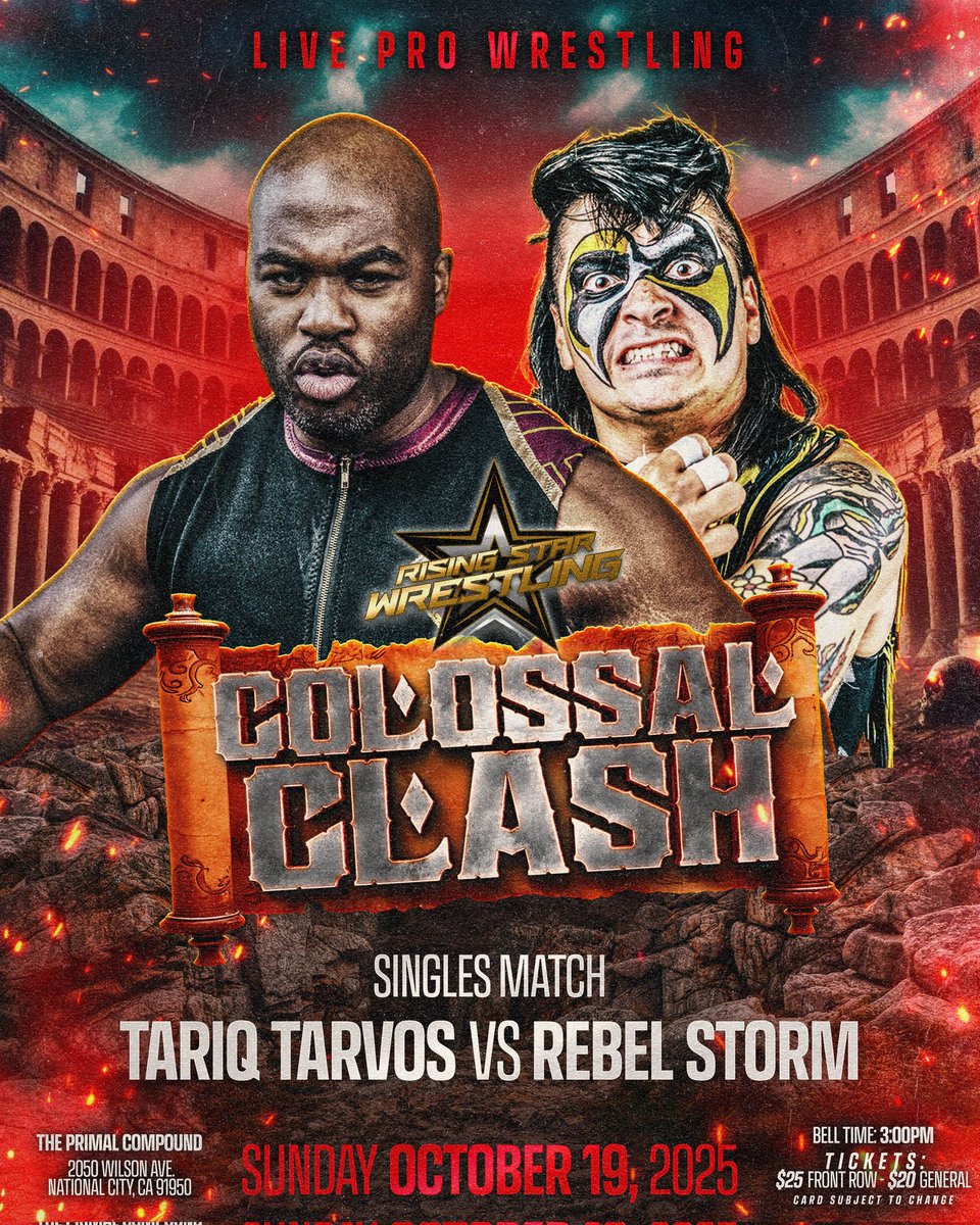 🚨LIVE PRO WRESTLING🚨

Tariq Tarvos has been a force in Rising Star, but can he handle the returning Rebel Storm, one on one? Find out October 19th!
—
events.humanitix.com/colossal-clash/
